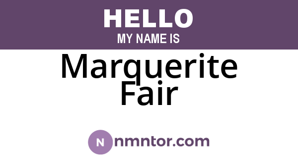 Marquerite Fair