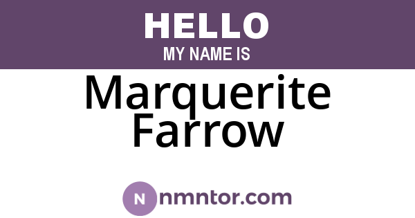 Marquerite Farrow