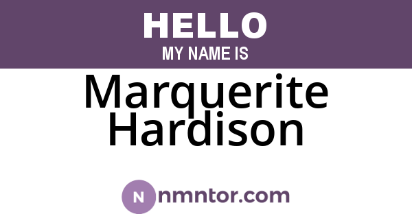Marquerite Hardison