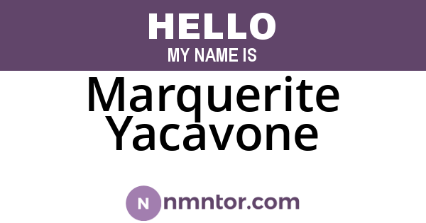 Marquerite Yacavone