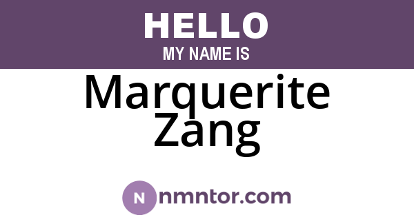 Marquerite Zang
