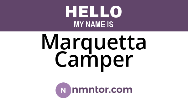 Marquetta Camper