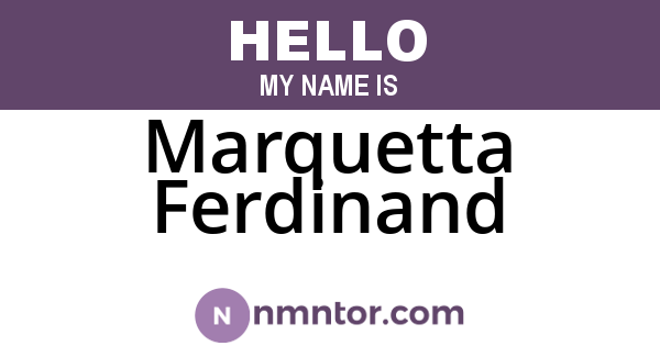 Marquetta Ferdinand