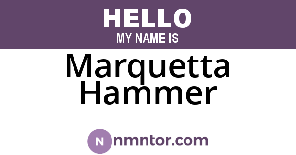 Marquetta Hammer