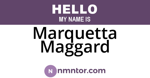 Marquetta Maggard