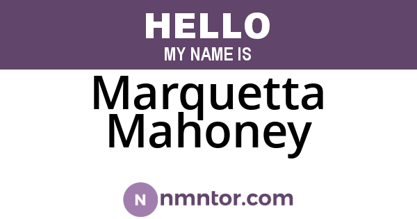 Marquetta Mahoney