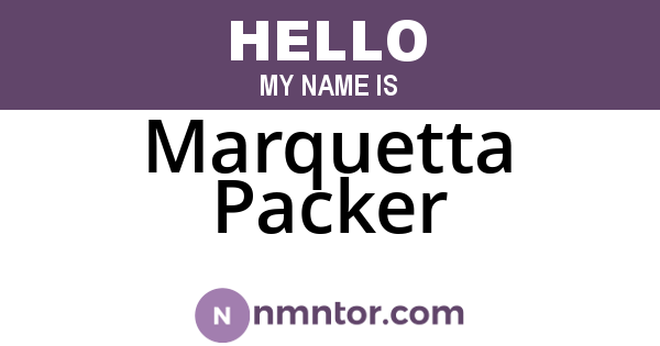 Marquetta Packer