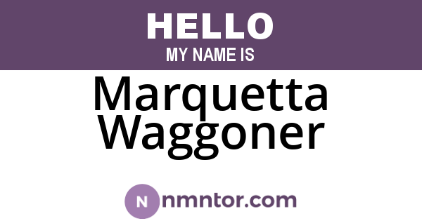 Marquetta Waggoner