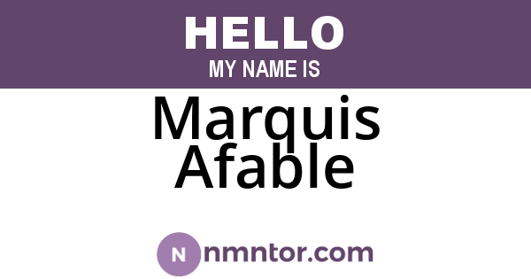 Marquis Afable