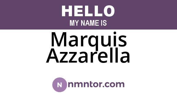Marquis Azzarella
