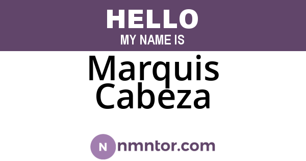 Marquis Cabeza