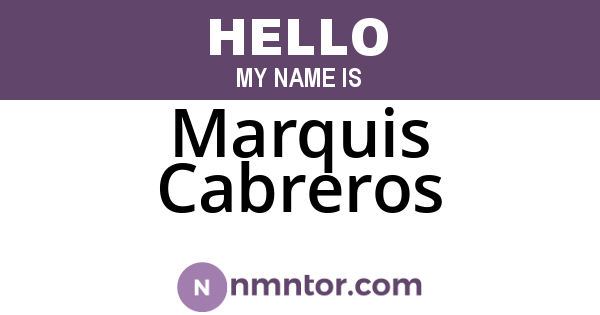 Marquis Cabreros