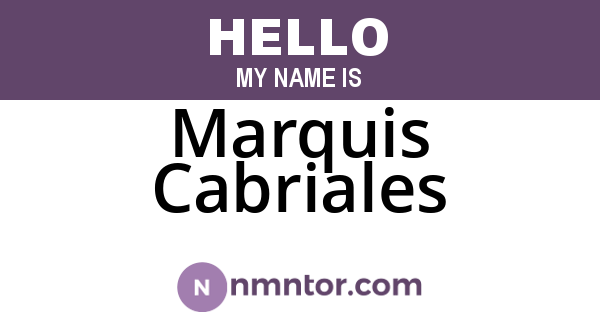 Marquis Cabriales