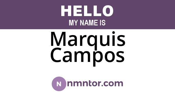 Marquis Campos
