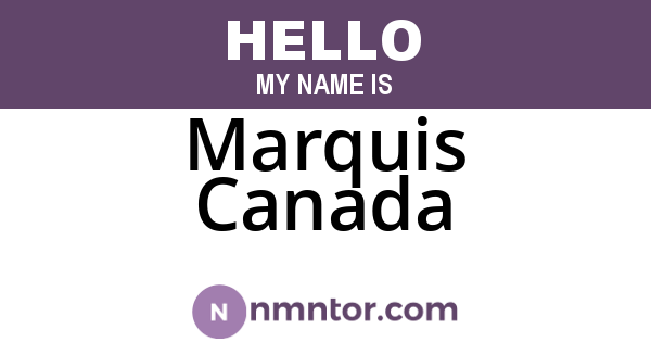 Marquis Canada