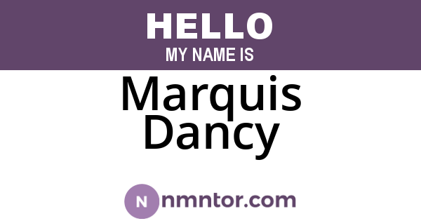 Marquis Dancy