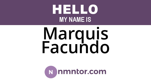 Marquis Facundo