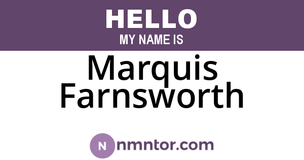 Marquis Farnsworth