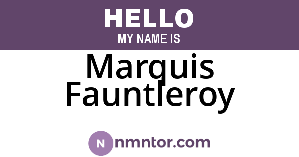 Marquis Fauntleroy
