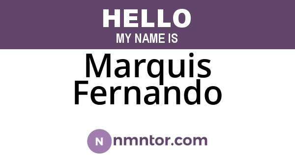 Marquis Fernando