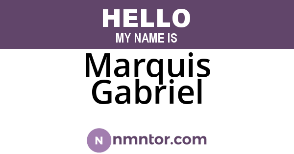 Marquis Gabriel