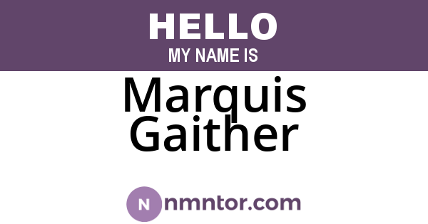 Marquis Gaither