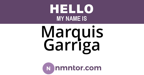 Marquis Garriga