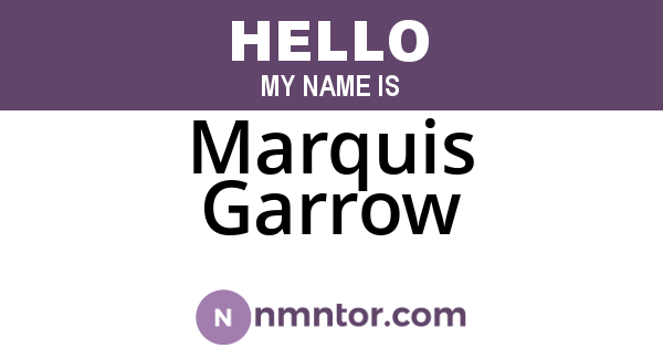 Marquis Garrow