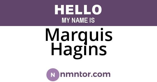 Marquis Hagins