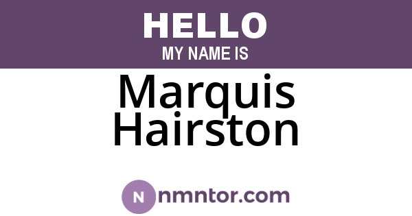 Marquis Hairston