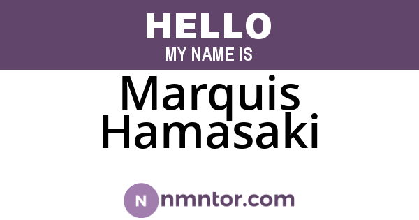 Marquis Hamasaki