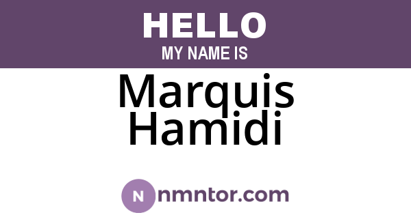 Marquis Hamidi