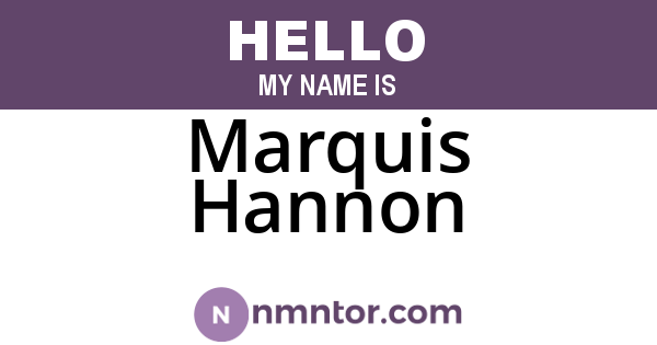 Marquis Hannon