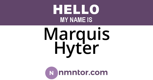 Marquis Hyter
