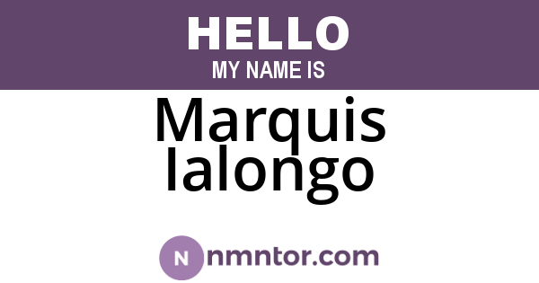 Marquis Ialongo