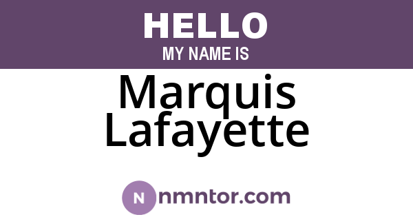 Marquis Lafayette
