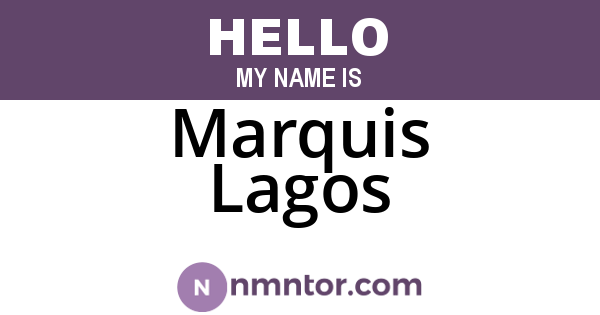 Marquis Lagos