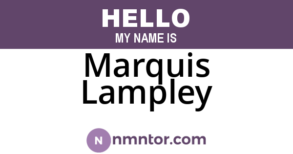 Marquis Lampley