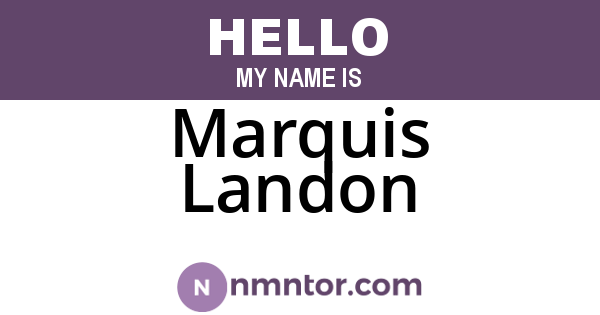 Marquis Landon
