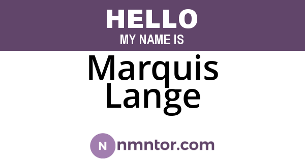 Marquis Lange