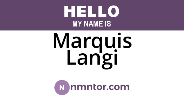 Marquis Langi