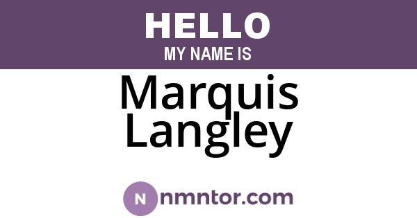 Marquis Langley