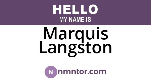 Marquis Langston