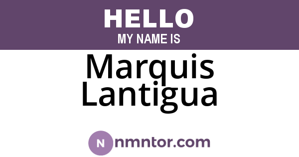 Marquis Lantigua