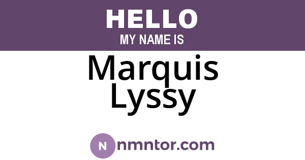 Marquis Lyssy