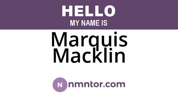 Marquis Macklin