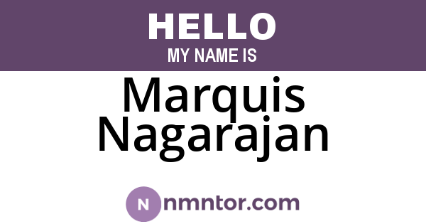 Marquis Nagarajan