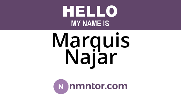 Marquis Najar