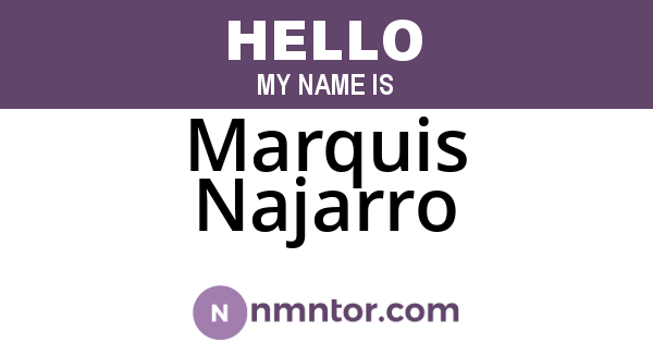 Marquis Najarro