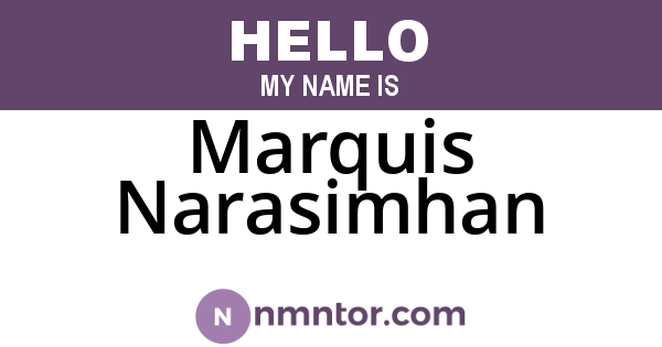 Marquis Narasimhan